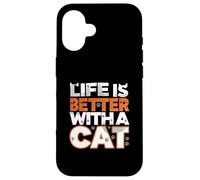 Life Is Better With A Cat Paw Print Feline Lover Custodia per iPhone 16