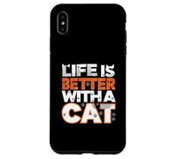 Life Is Better With A Cat Paw Print Feline Lover Custodia per iPhone XS Max