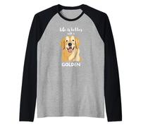 Life is Better with a Golden - Golden Retriever Dog Lover Maglia con Maniche Raglan