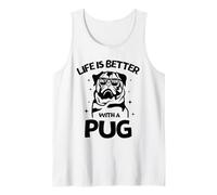 Life Is Better with a Pug - Perfect New Year Pug Lovers Tee Canotta