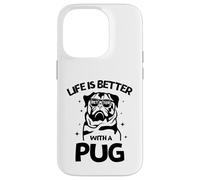 Life Is Better with a Pug - Perfect New Year Pug Lovers Tee Custodia per iPhone 14 Pro