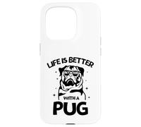 Life Is Better with a Pug - Perfect New Year Pug Lovers Tee Custodia per iPhone 15 Pro