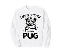 Life Is Better with a Pug - Perfect New Year Pug Lovers Tee Felpa