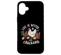 Life Is Better With Chickens Farm Rooster Hen Chick Custodia per iPhone 16 Plus