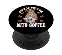 Life Is Better With Coffee Cup Graphic I Love Coffee Gnome PopSockets PopGrip Adesivo