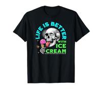 Life Is Better with Ice Cream - Teschio Gotico spettrale Maglietta