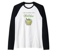 Life is Better with Matcha - Japanese Green Tea Graphic Maglia con Maniche Raglan