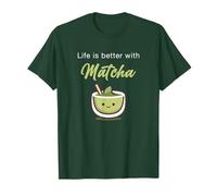 Life is Better with Matcha - Japanese Green Tea Graphic Maglietta