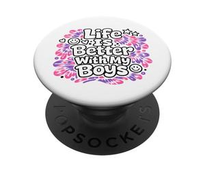 Life Is Better With My Boys Boy Mom Festa della mamma Regali PopSockets PopGrip Adesivo