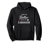 Life is Better with My Labrador Retriever Dog Lover Felpa con Cappuccio