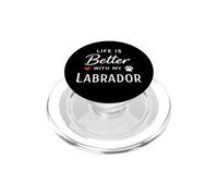 Life is Better with My Labrador Retriever Dog Lover PopSockets PopGrip per MagSafe