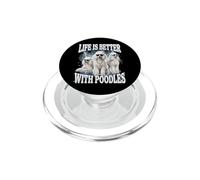 Life Is Better With Poodles PopSockets PopGrip per MagSafe