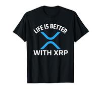 Life Is Better With XRP Crypto Merchandise Maglietta