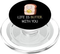 Life Is Butter with You - Funny Bread & Butter Pun Jokes PopSockets PopGrip per MagSafe