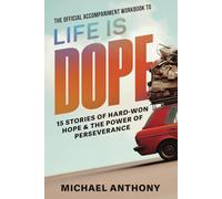 Life Is Dope Workbook: The Official Accompaniment Workbook