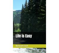 Life is Easy