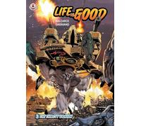 Life is Good 3: The Thirsty Dragon