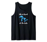 Life is Great at The Lake Great Lakes Funny Design Canotta