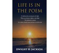 LIFE IS IN THE POEM