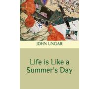 Life is Like a Summer's Day