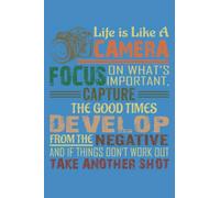 Life is Like Camera | Photographer Cameraman: Journal / Notebook / Diary, 120 Blank Lined Pages, 6 x 9 inches, Matte Finish Cover, Great Gift For Kids And Adults
