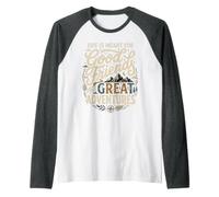 Life Is Meant for Good Friends And Great Adventures Maglia con Maniche Raglan
