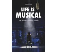 Life is Musical: Oh, ma questi cantano sempre!