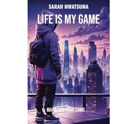 Life is My Game