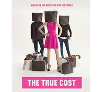 The True Cost