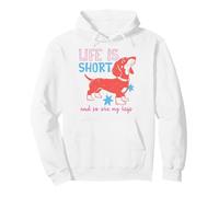 Life Is Short Dachshund And So Are My Legs Felpa con Cappuccio