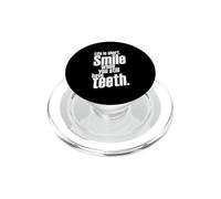 Life Is Short Smile While You Still Have Teeth Saying Citazione PopSockets PopGrip per MagSafe