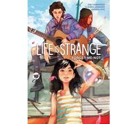 Life is Strange - Forget-Me-Not - Panini Comics - Italiano