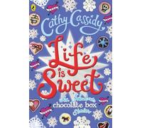 Life is Sweet: A Chocolate Box Short Story Collection