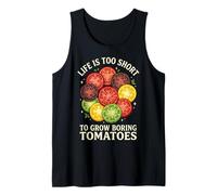 Life Is Too Short To Grow Boring Tomatoes Canotta