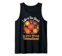 Life Is Too Short To Grow Boring Tomatoes Canotta