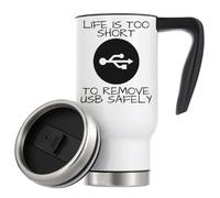 Life is Too Short to Remove USB Safely Vacuum Insulated Tazza termica da viaggio 480 ml bianco