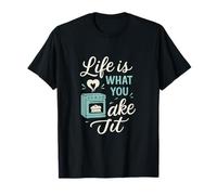 Life Is What You Bake It Script Oven & Heart Art Maglietta