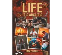 Life It Is What It Is