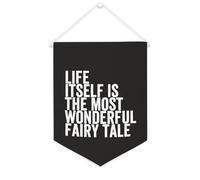 Life Itself Is The Most Wonderful Fairy Tale - Striscione su tela motivazionale da appendere alla parete, striscione decorativo per la casa, per soggiorno, camera da letto, ufficio, regali per vacanze