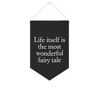 Life Itself Is The Most Wonderful Fairy Tale - Striscione su tela motivazionale da appendere alla parete, striscione decorativo per la casa, per soggiorno, camera da letto, ufficio, regali per le