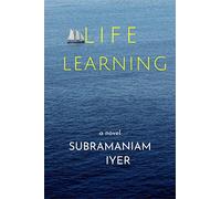 LIFE LEARNING: Learning management through life experience