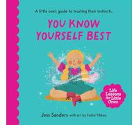 Life Lessons for Little Ones: You Know Yourself Best