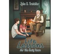 Life Lessons For The Early Years