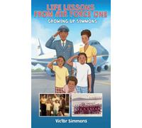 Life Lessons From Air Force One: Growing Up Simmons