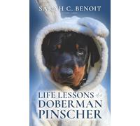 Life Lessons of a Doberman Pinscher