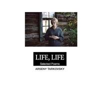 LIFE, LIFE: SELECTED POEMS: LARGE PRINT EDITION
