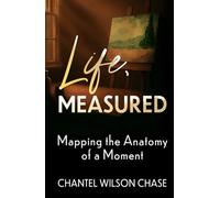 Life, Measured: Mapping the Anatomy of a Moment