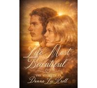 Life Most Beautiful: The Story Of Us