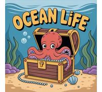 LIFE Ocean Coloring Book for Kids Ages 2-8: Adorable Easy Outlines Enjoy Hours Of Coloring Fun For Boys And Girls Family Time Improve Fine Motor ... Easy Outlines Enjoy Hours Of Coloring Fun