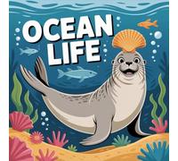 LIFE Ocean Coloring Book for Kids Ages 2-8: Calm And Engaging Activity Easy Simple Pictures Easter Basket Gift For Early Learners Encourage Relaxation ... Activity Easy Simple Pictures Easter Bas